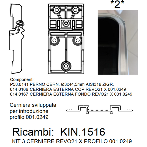 KIT 3 CERNIERE REVO21 X PROFILO 001.0249